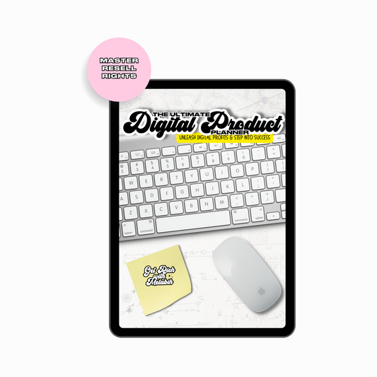 THE ULTIMATE DIGITAL PRODUCT PLANNER